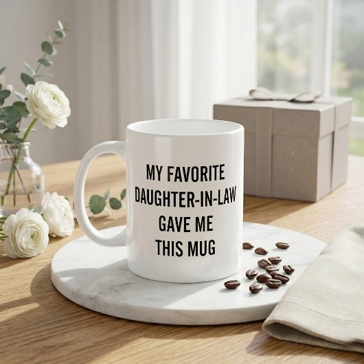 Mug Drôle Ma filleule préférée m'a donné ceci