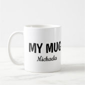 Mug Drôle "Ma Tasse" en Police Cool (Gauche)
