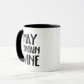 Mug Drôle mai contenir du vin (Devant gauche)