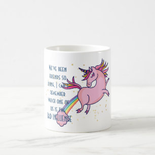 Mug Drôle meilleur ami Mauvaise INFLUENCE Unicorne Far