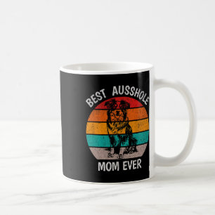 Mug Drôle Meilleur Ausshole Maman Ever Australian Shep