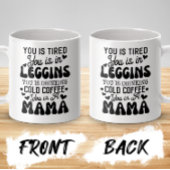 Mug Drôle Mère Cadeau, Tu Es Une Mama, Fatigué Maman