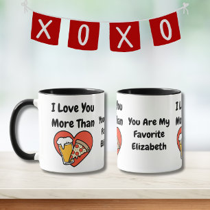Mug Drôle mignon Je t'aime plus que la pizza et la biè