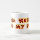 Mug Drôle motivationnel écrivains hurler slogan de l'a (Centre)