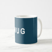 Mug drôle mug (Devant droit)
