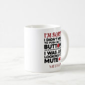 Mug Drôle n'avait pas l'intention de pousser vos bouto (Devant droit)