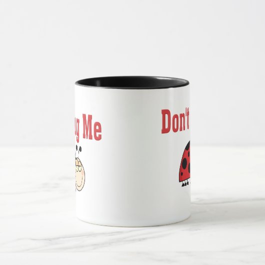 Mug Drôle ne me bug pas Ladybug (Centre)