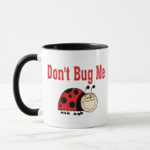 Mug Drôle ne me bug pas Ladybug (Gauche)