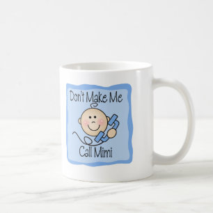 Mug Drôle ne me faites pas l'appel Mimi