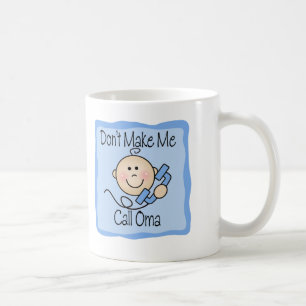 Mug Drôle ne me faites pas l'appel Oma