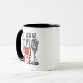 Mug Drôle Ne Me Force Pas À Utiliser Ma Voix De Radio (Devant gauche)