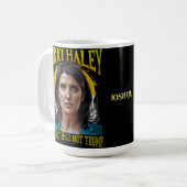 Mug Drôle Nikki Haley (Devant gauche)