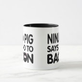 Mug Drôle Ninja Pig dit Non à Bacon (Centre)