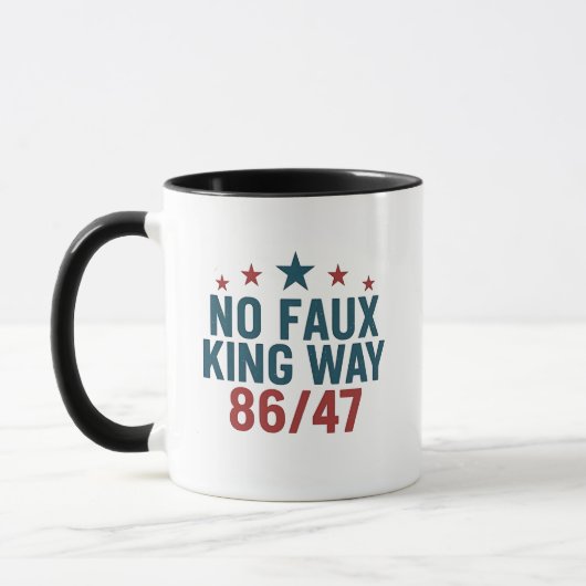 Mug Drôle No Faux King Way 86 47 4 juillet (Gauche)