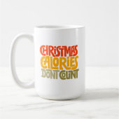 Mug Drôle Noël Calories Ne comptez pas le design (Gauche)
