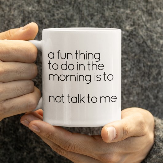 Mug Drôle Noir et Blanc Grumpy Matin Se Réveiller Cita