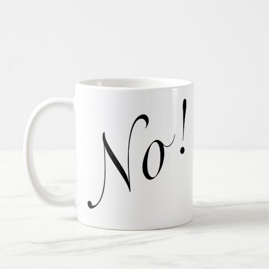 Mug Drôle Non ! Script noir (Gauche)