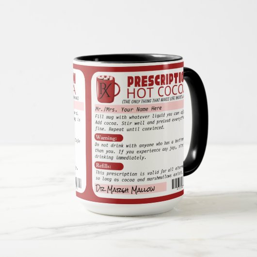 Mug Drôle ordonnance Sarcastique chocolat chaud cacao (Devant droit)