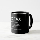 Mug Drôle Papa Impôt/Fête des pères (Devant droit)