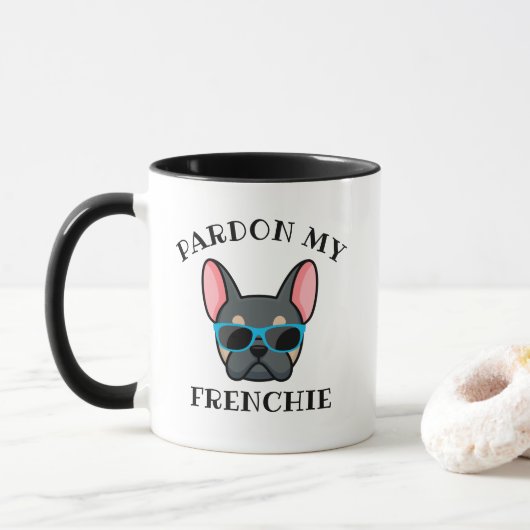 Mug Drôle Pardon mon Frenchie Blue Tan French Bulldog (Avec donut)