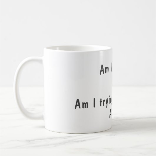 Mug Drôle pas parfait ne pas essayer de devis (Gauche)