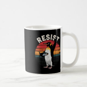 Mug Drôle Penguin Résiste À La Manifestation Contre Le