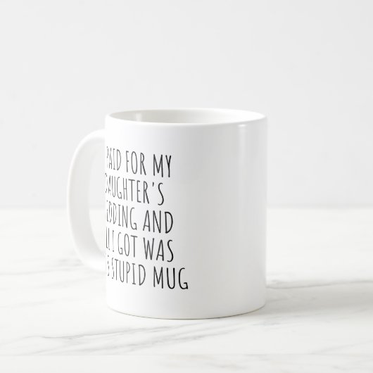Mug Drôle Père De Mariée Cadeau, Cadeau Mariage Pour P (Devant gauche)