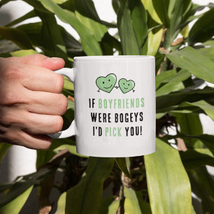 Mug Drôle petit ami je te prendrais