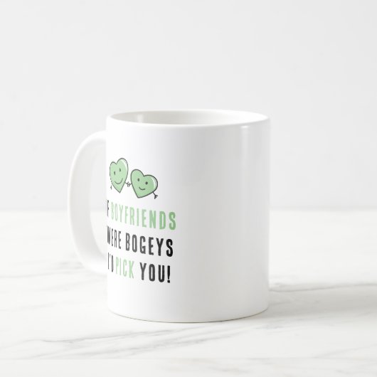 Mug Drôle petit ami je te prendrais (Devant gauche)