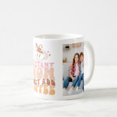 Mug Drôle Photo Cadeau de la Fête des Mères (Devant droit)