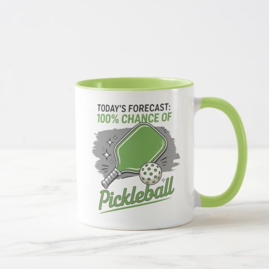 Mug Drôle Pickleball d'aujourd'hui Prévision 100% Chan (Droite)
