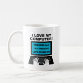 Mug drôle pour amis d'ordinateur (Gauche)