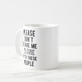 Mug Drôle pour Coworker Boss, Rude Retire Po (Devant gauche)