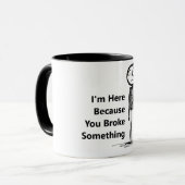 Mug Drôle pour un informaticien. (Devant gauche)