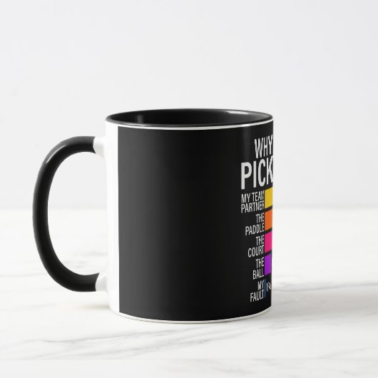 Mug Drôle Pourquoi Je Perds À Pickleball (Gauche)