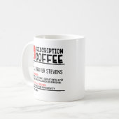 Mug Drôle Prescription Café Nom personnalisé (Devant gauche)