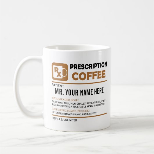 Mug Drôle Prescription Café, Nom Personnalisé (Gauche)