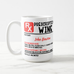 Mug Drôle prescription médicale personnalisée