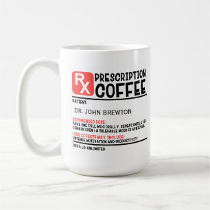 Mug Drôle prescription médicale personnalisée