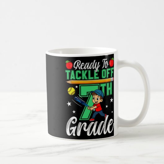 Mug Drôle Prêt à s'attaquer à la 7e année Softll Ck à (Droite)