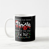 Mug Drôle Probablement juste aller sonner un peu comme (Gauche)