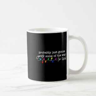 Mug Drôle, probablement juste aller tinter un peu comm