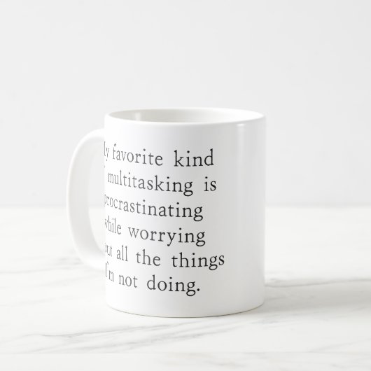 Mug Drôle Procrastination Multitâche Humour Citation (Devant gauche)