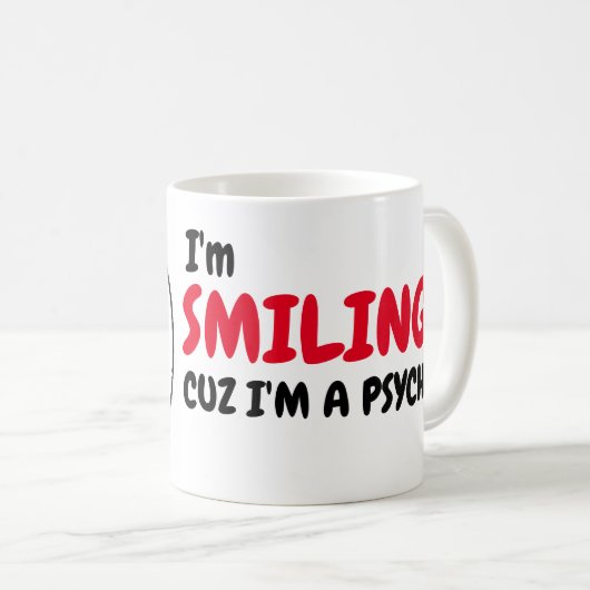 Mug Drôle Psycho Humour Matin café mème (Devant droit)
