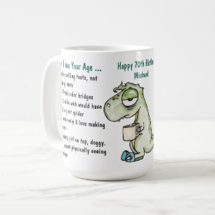 Mug Drôle quand j'étais ton âge 70e anniversaire Dinos