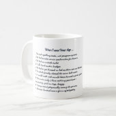 Mug Drôle quand j'étais ton âge, n'importe quel annive (Devant gauche)