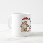 Mug Drôle qui a besoin de Père Noël Grammy (Devant gauche)