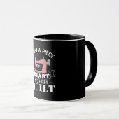 Mug Drôle Quilters Dons (Devant droit)