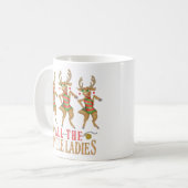 Mug Drôle Rendez-vous de Noël Toutes les Dames Jingle (Devant gauche)