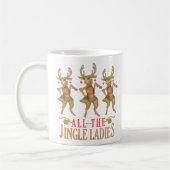 Mug Drôle Rendez-vous de Noël Toutes les Dames Jingle (Gauche)